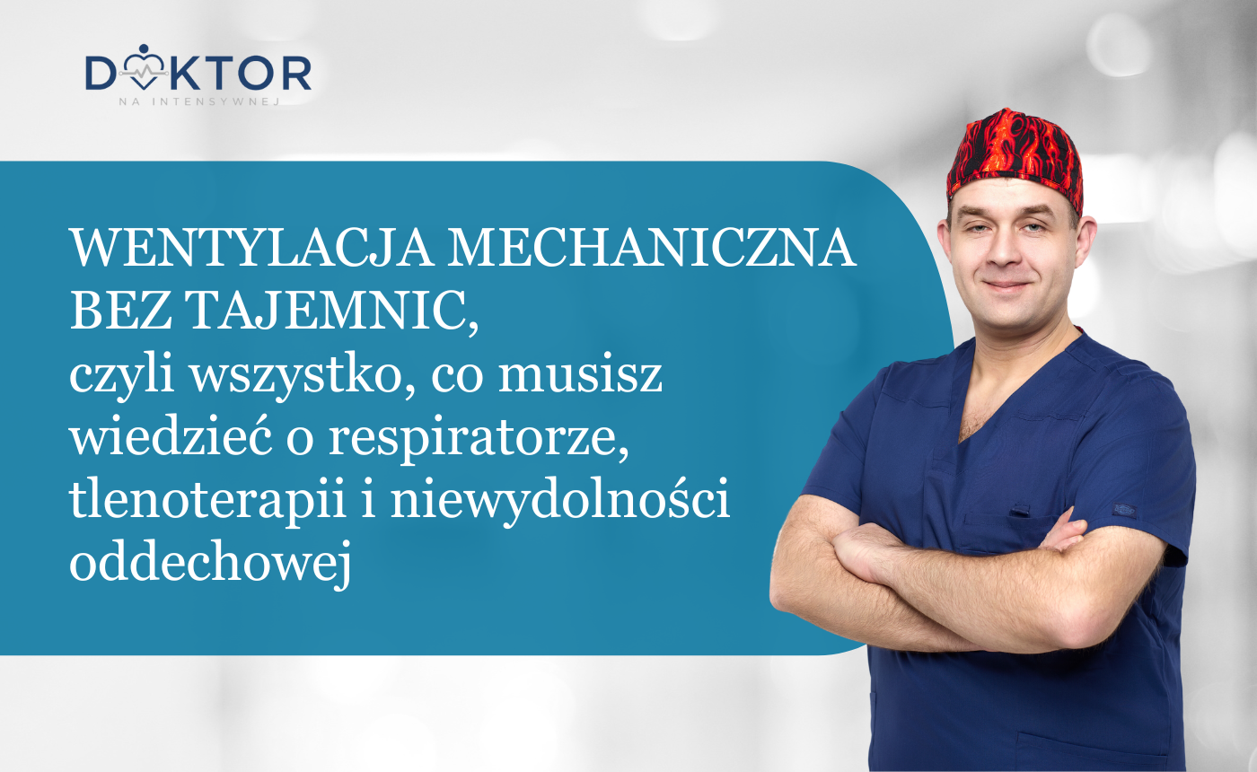 Wentylacja mechaniczna bez tajemnic (dostęp dożywotni)